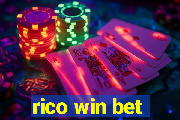 rico win bet